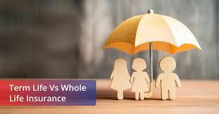 Whole Life vs Term Life Insurance